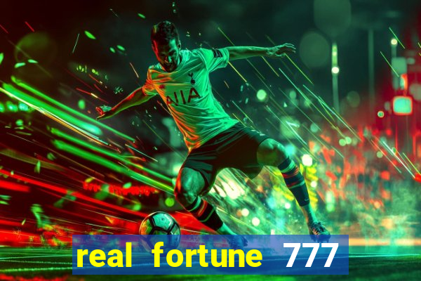 real fortune 777 paga mesmo